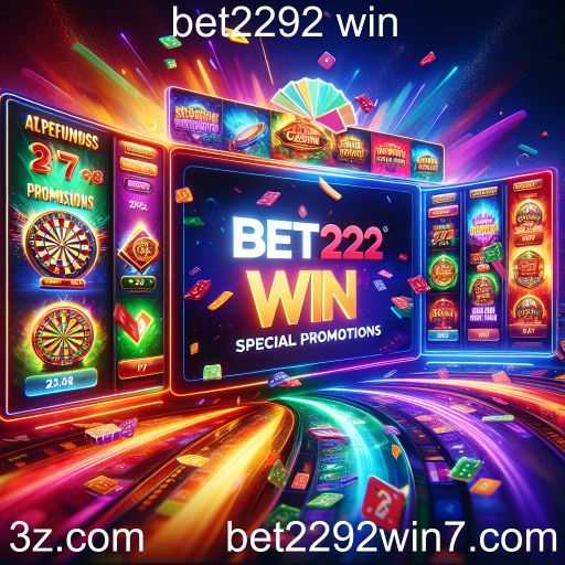 Descubra as Promoções Especiais do bet2292 win e Aumente suas Chances de Ganhar